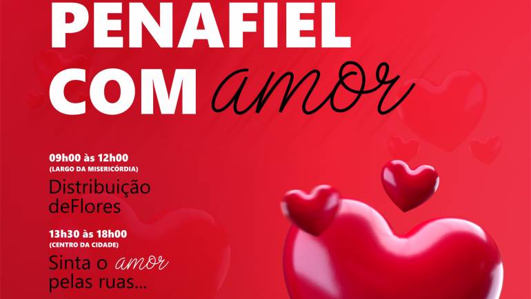 “PENAFIEL ROMÂNTICO” COM MAIS AMOR, DOCES E FLORES